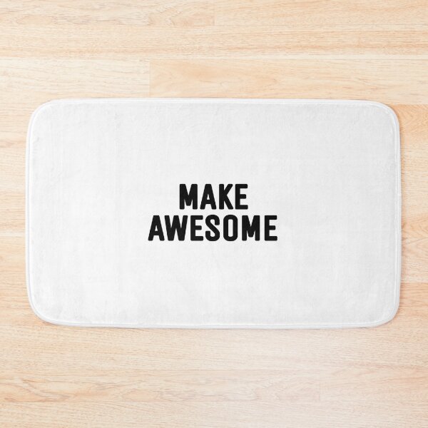 Item preview, Make Awesome designed and sold by Fil1987.