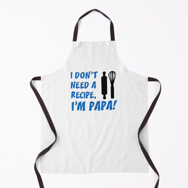 Item preview, Don't Need Recipe Papa Grandfather designed and sold by jaycartoonist.