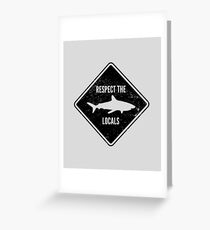 Respektiere die Einheimischen - Shark Diving Grußkarte