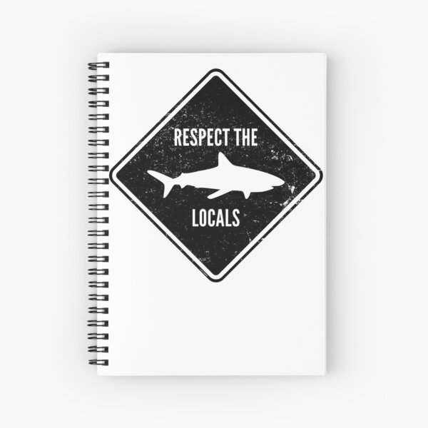 Respect The Locals - Shark Diving Spiral Notebook