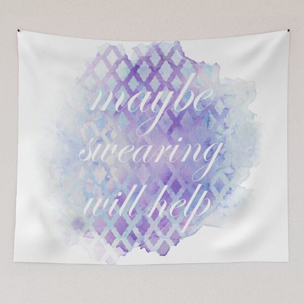 Item preview, Maybe Swearing Will Help designed and sold by Vixy of the Deep.