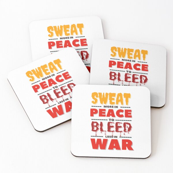 Item preview, Sweat More In Peace To Bleed Less in War. designed and sold by Aadiimanavv.