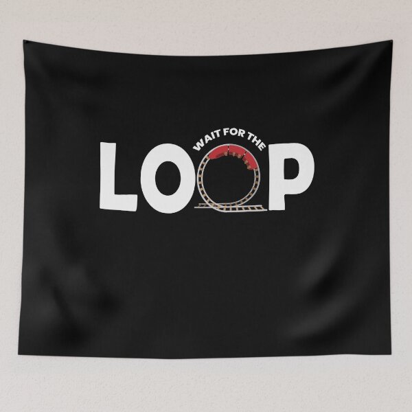 Item preview, Wait For The Loop Rollercoaster designed and sold by MooonTees.
