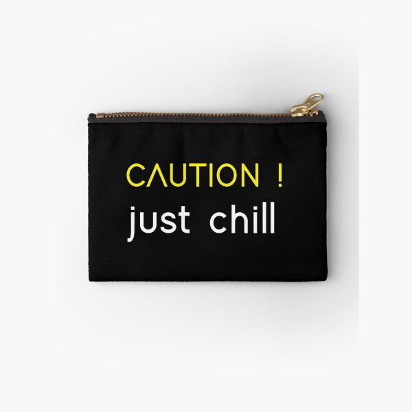 Item preview, Caution and Chill designed and sold by Redexon.