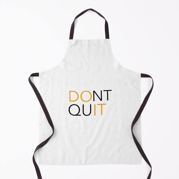 Item preview, DO IT / DONT QUIT designed and sold by CrazeeTeez.