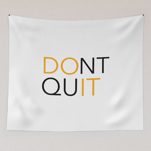 Item preview, DO IT / DONT QUIT designed and sold by CrazeeTeez.