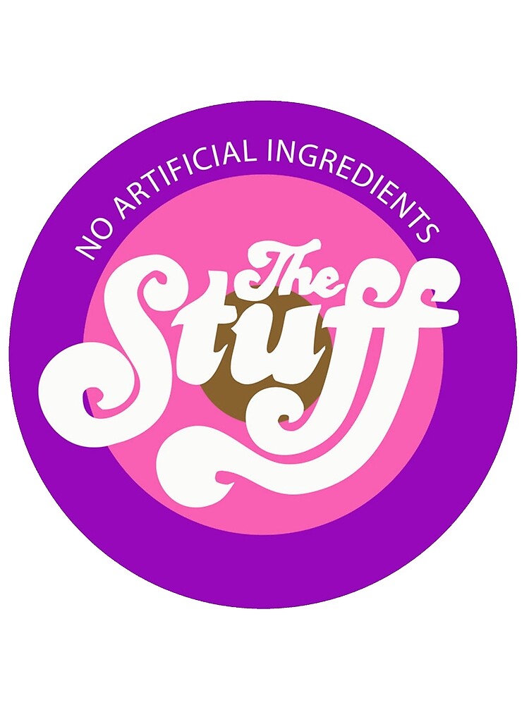 "The Stuff No Artificial Ingredients" Tshirt by DankSpaghetti Redbubble