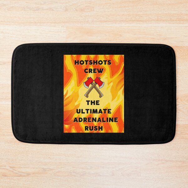 Item preview, Hotshots Crew - The Ultimate Adrenaline Rush - Black Background designed and sold by CreativeCranium.