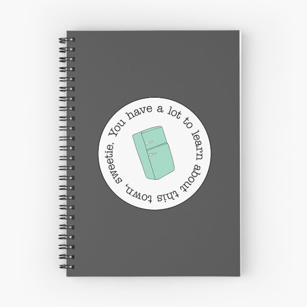 Item preview, You have a lot to learn about this town, sweetie designed and sold by OddPop.