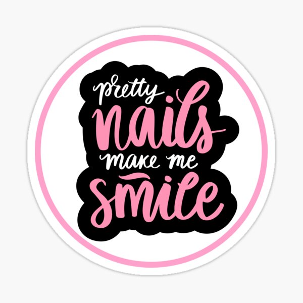 Item preview, Pretty nails make me smile for a nail tech designed and sold by 306Biz.
