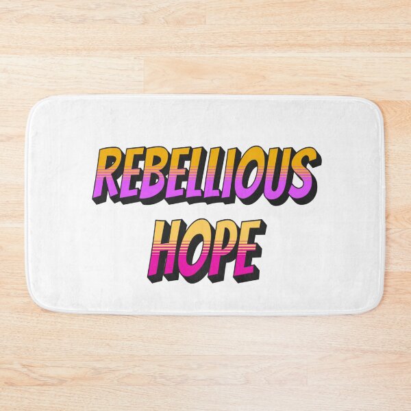 Item preview, Rebellious Hope designed and sold by Handyhouse.