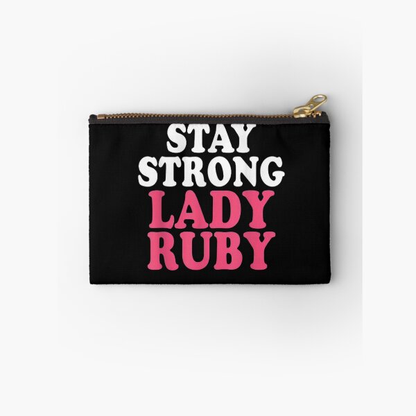 Item preview, Stay Strong Lady Ruby designed and sold by bilal233.