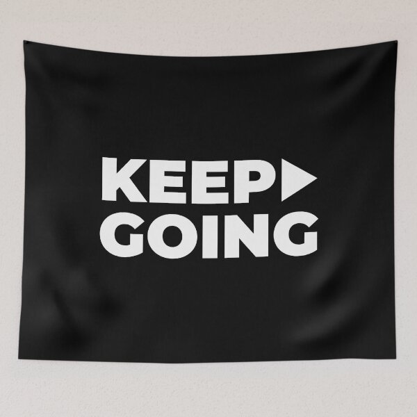 Item preview, KEEP GOING designed and sold by AnaelDraw.