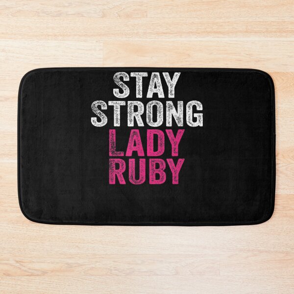 Item preview, Stay Strong Lady Ruby designed and sold by bilal233.