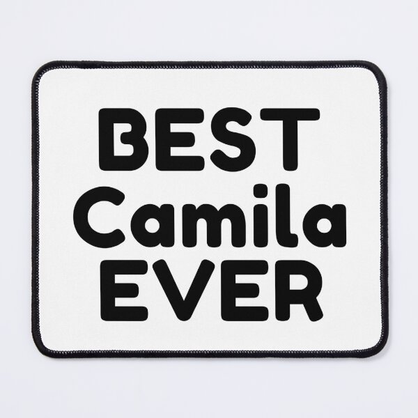 Item preview, Best Camila Ever designed and sold by MrTsTshirts.
