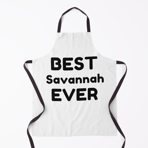 Item preview, Best Savannah Ever designed and sold by MrTsTshirts.