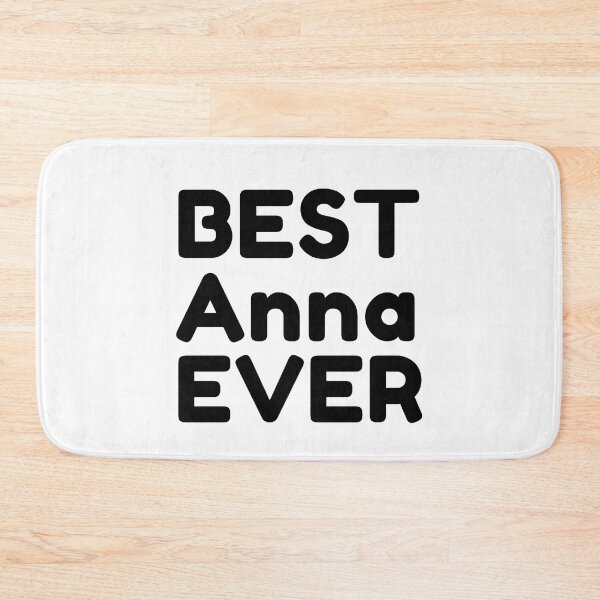Item preview,  Best Anna Ever designed and sold by MrTsTshirts.
