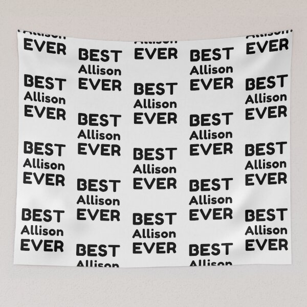 Item preview,  Best Allison Ever designed and sold by MrTsTshirts.