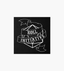 Roll Initiative - white Art Board