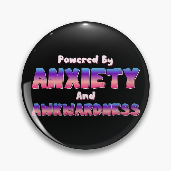 Item preview, Powered By Anxiety And Awkwardness Galaxy Colors, Sarcastic Social Anxiety Awkwardness designed and sold by Open  Space.