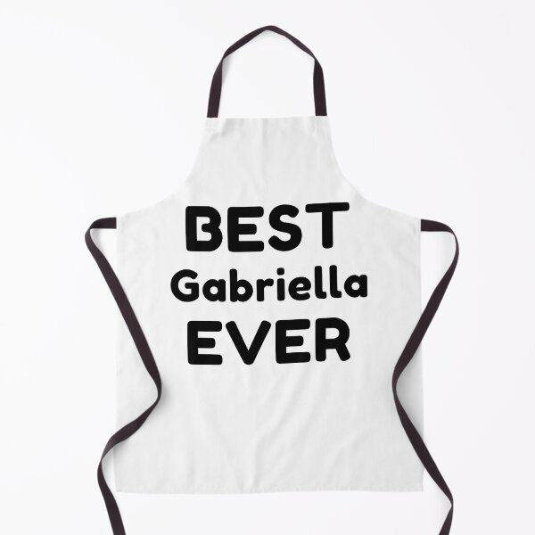 Item preview, Best Gabriella Ever designed and sold by MrTsTshirts.