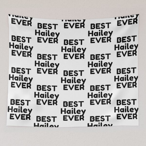 Item preview,  Best Hailey Ever designed and sold by MrTsTshirts.