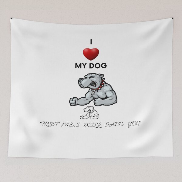Item preview, i love my dog trust me i will save you designed and sold by ArmandoShop.