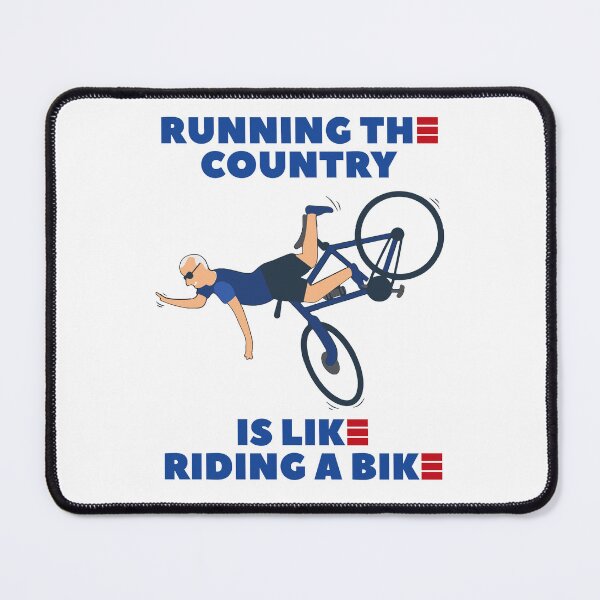 Item preview, Running The Country Is Like Riding A Bike Biden Falls Off Bike designed and sold by margeretelser.