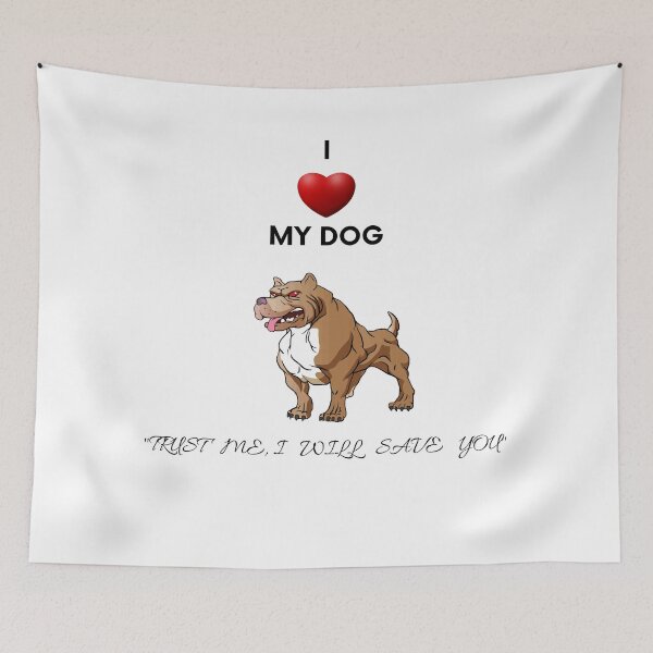 Item preview, i love my dog trust me i will save you designed and sold by ArmandoShop.