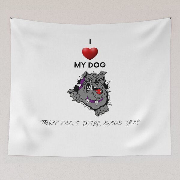Item preview, i love my dog trust me i will save you designed and sold by ArmandoShop.