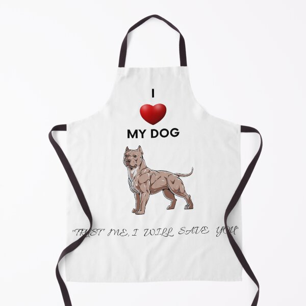 Item preview, i love my dog trust me i will save you designed and sold by ArmandoShop.
