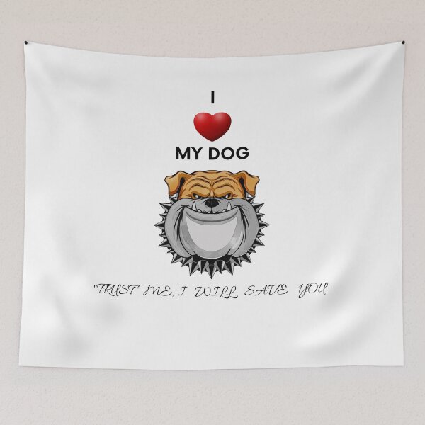 Item preview, i love my dog trust me i will save you designed and sold by ArmandoShop.