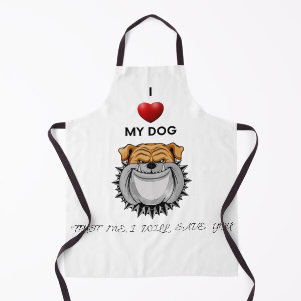 Item preview, i love my dog trust me i will save you designed and sold by ArmandoShop.