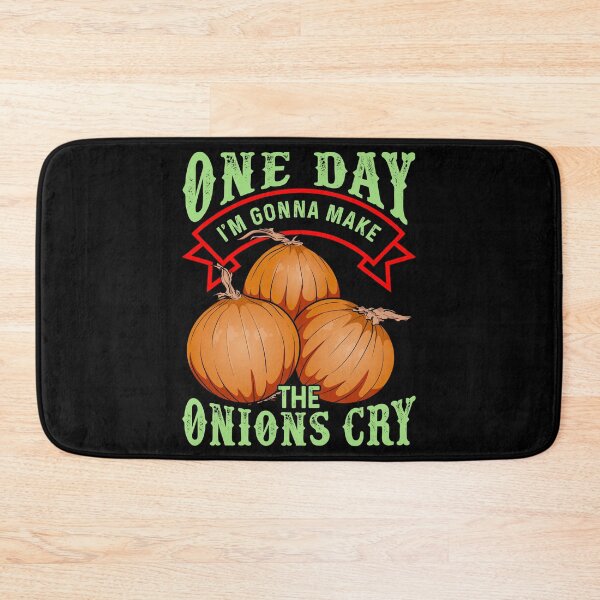 Item preview, One Day I'm Gonna Make The Onions Cry designed and sold by wrestletoys.