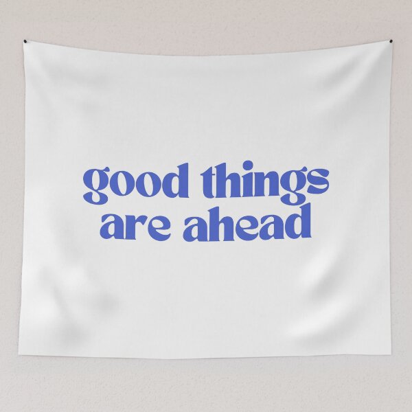 Item preview, Good things are ahead designed and sold by em-designss.