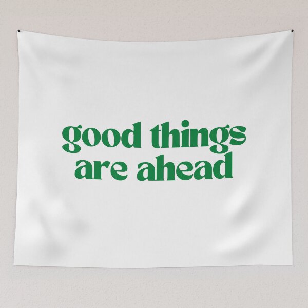 Item preview, good things are ahead designed and sold by em-designss.