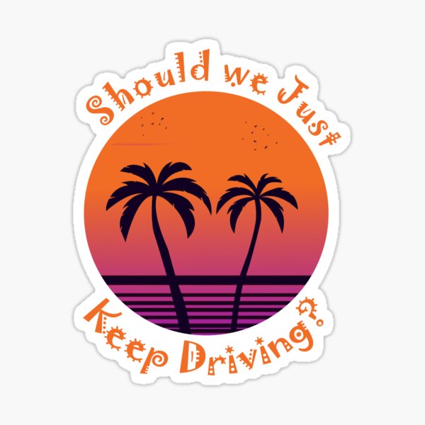 Vista previa del artículo con la obra «¿Deberíamos seguir conduciendo? + (Atardecer) Camiseta clásica», diseñado y vendido por artetotal.