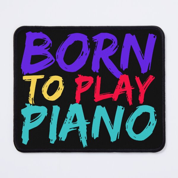 Item preview, Born to Play Piano designed and sold by stijl-d-zijnh.