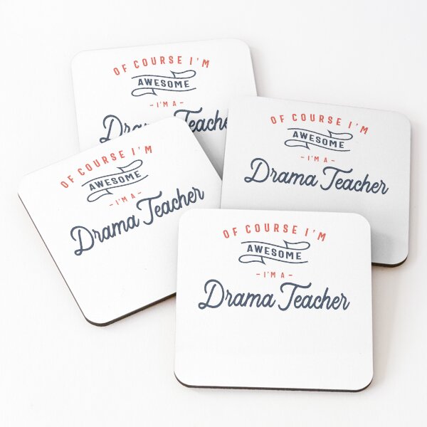 Item preview, Of Course I Am Awesome I'm a Drama Teacher designed and sold by cidolopez.