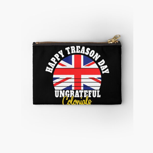 Item preview, Happy Treason Day Ungrateful Coloni Funny 4th of July designed and sold by Tattoohouse.