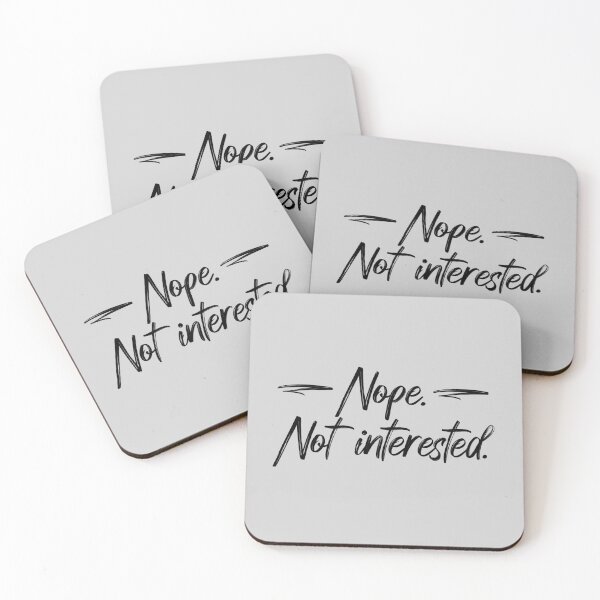 Item preview, Nope, Not Interested | Funny Sarcastic Saying, Antisocial Cynical Don’t Care designed and sold by arlutai.