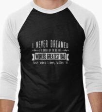 world's greatest dad Men's Baseball ¾ T-Shirt