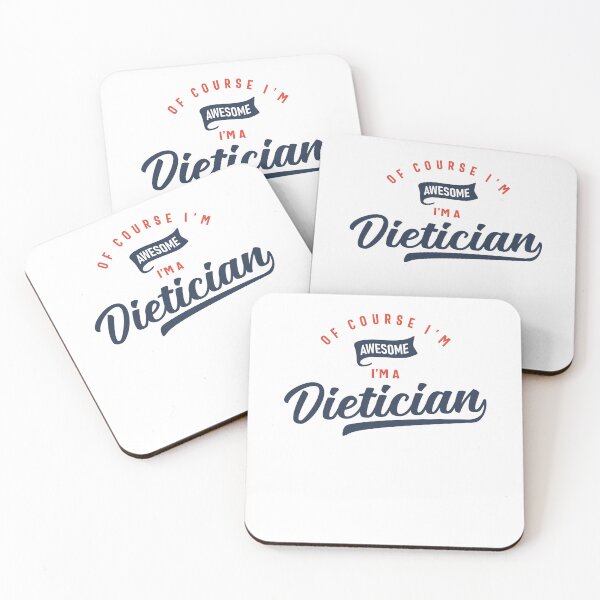 Item preview, Of Course I Am Awesome I'm a Dietician designed and sold by cidolopez.
