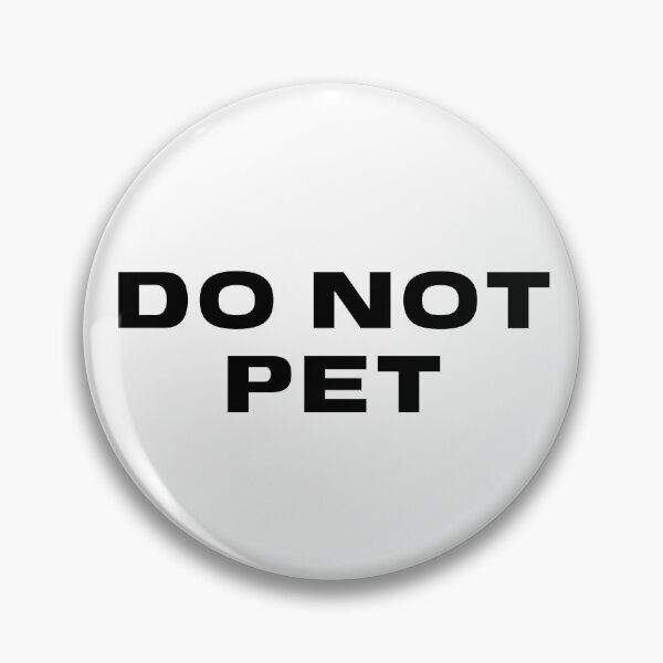 Item preview, DO NOT PET designed and sold by annaguerrawords.