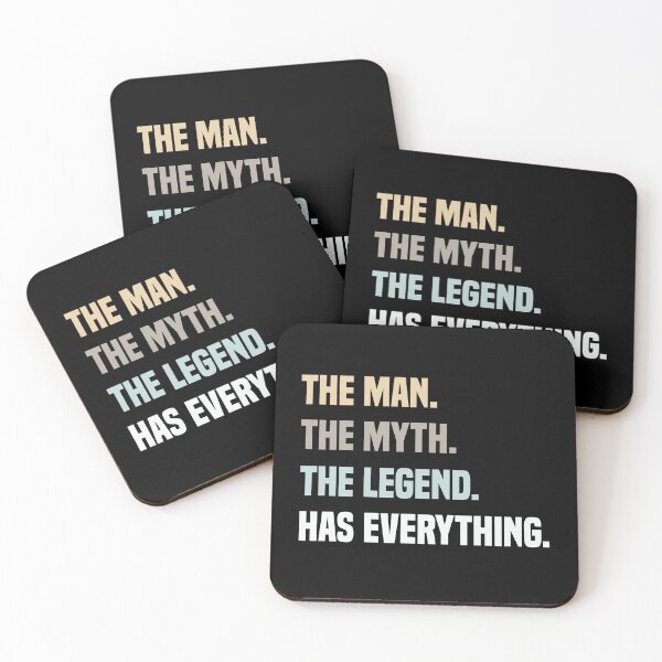 Item preview,  The Man The Myth The Legend Has Everything designed and sold by medbdj.
