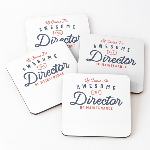 Item preview, Of Course I Am Awesome I'm a Director Of Maintenance designed and sold by cidolopez.