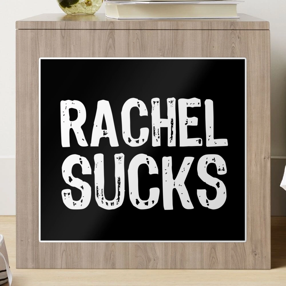 Rachel Sucks