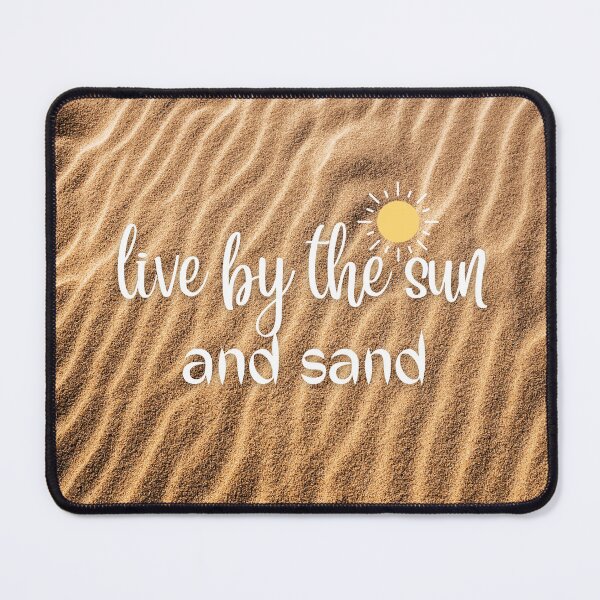 Item preview, Live By The Sun And Sand designed and sold by letsgoh.