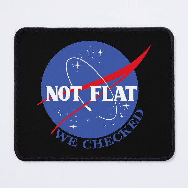 Item preview, NOT FLAT - WE CHECKED designed and sold by Interstellar Archives.