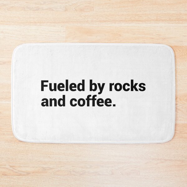 Item preview, Fueled By Rocks And Coffee - Funny Geology Design For a Geologist designed and sold by T-shirt For You.